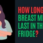 How Long Does Breast Milk Last in the Fridge?